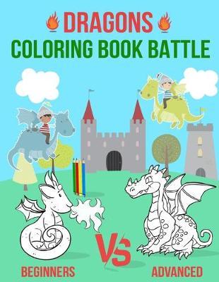 Cover for Tilly Kates · Dragons Coloring Book Battle (Pocketbok) (2020)