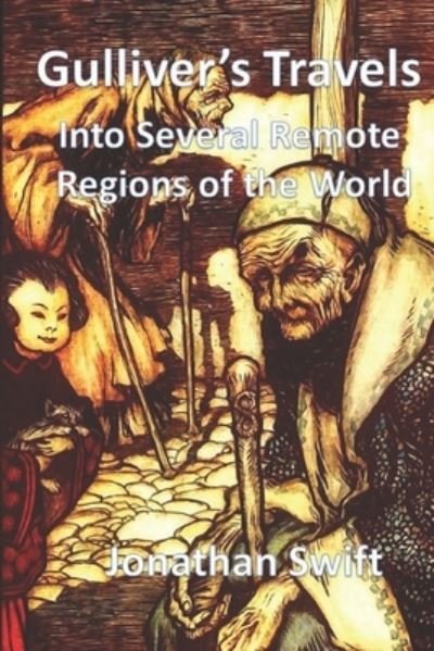 Cover for Jonathan Swift · Gulliver's Travels Into Several Remote Regions of the World: with original illustrations (Paperback Book) (2021)