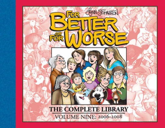 Lynn Johnston · For Better or For Worse: The Complete Library, Vol. 9 (Hardcover Book) (2024)