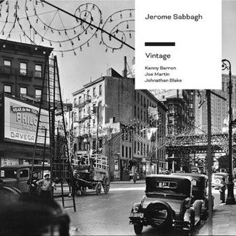 Vintage - Jerome Sabbagh - Music - Sunnyside Communications - 9951151082470 - December 29, 2023