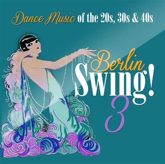 Cover for Berlin Swing! 3 (CD) (2018)