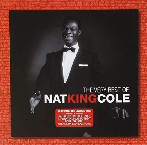 Very Best of Nat King Cole - Nat King Cole - Música - FANFARE - 0602547536471 - 2 de octubre de 2015
