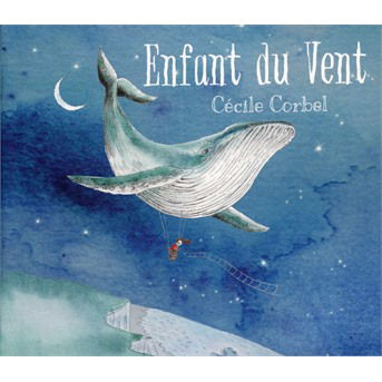 Cover for Cecile Corbel · L'enfant Du Vent (CD)