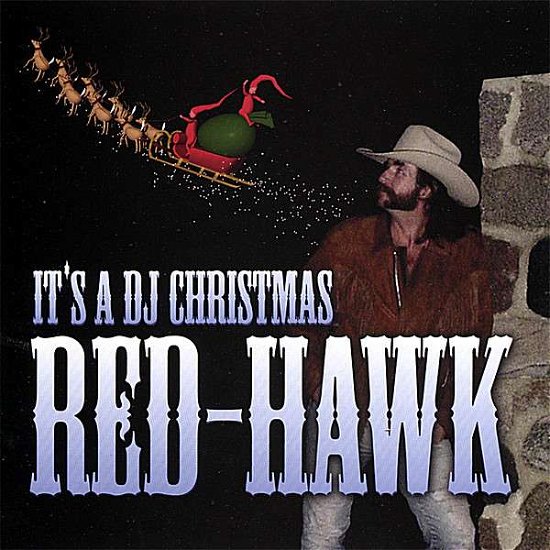 Cover for Red Hawk · Its a DJ Christmas (CD) (2007)