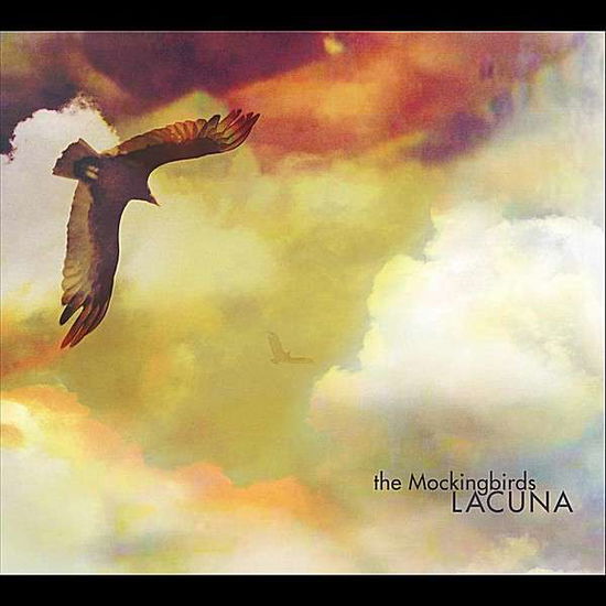 Cover for Mockingbirds · Lacuna (CD) (2012)