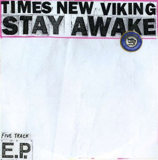 Cover for Times New Viking · Stay Awake (7&quot;) (2008)