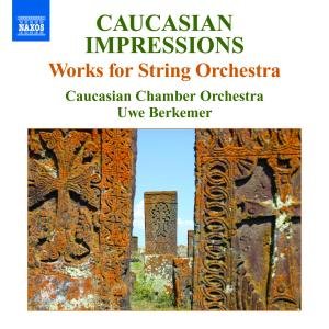 Cover for Caucasian Chamber Orchest · Works for String Orchestra (CD) (2012)