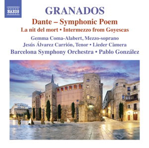 Cover for Enrique Granados · Dante / Symphonic Poem (CD) (2016)