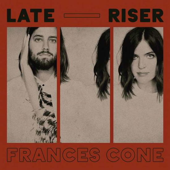 Late Riser - Frances Cone - Música - Thirty Tigers - 0752830542471 - 18 de janeiro de 2019