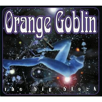Cover for Orange Goblin · Big Black (CD) [Digipak] (2011)