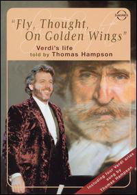 Cover for Verdi / Hampson · Fly Thought on Golden Wings: Verdi's Life (DVD) (2005)
