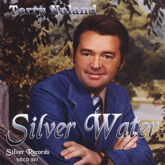 Cover for Terry Noland · Silver Water (CD) (2010)