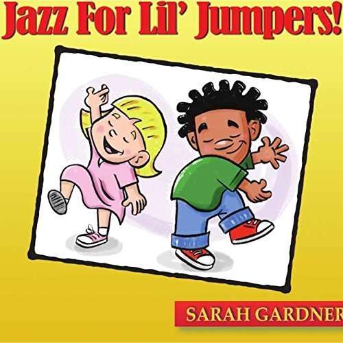 Cover for Sarah Gardner · Jazz for Lil Jumpers (CD) (2015)