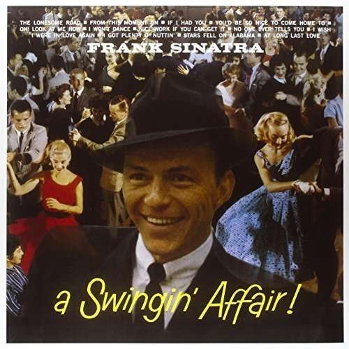 A Swingin Affair ! - Frank Sinatra - Música - PROP - 0889397556471 - 6 de outubro de 2017