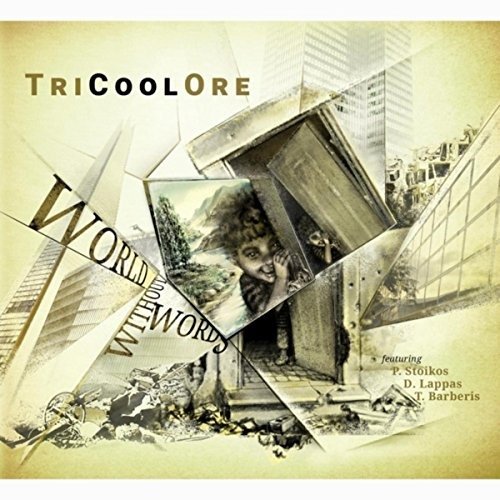 Cover for Tricoolore · World Without Words (CD) (2017)