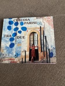 Cover for Claudia Parisi · Tra Due (CD) (2024)