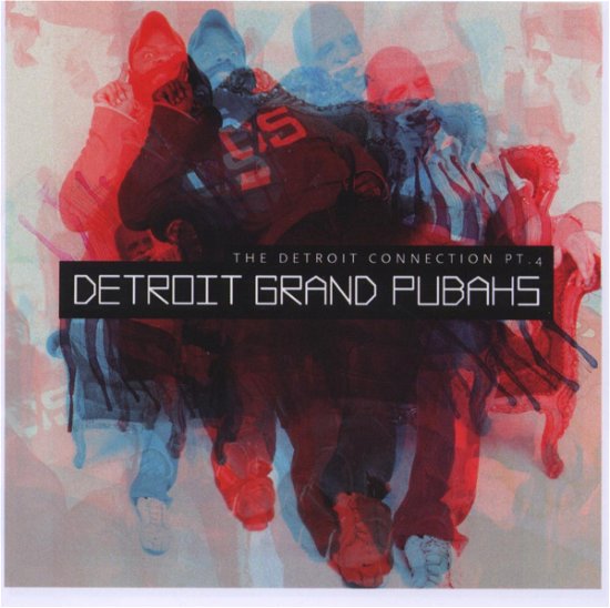 Cover for Detroit Grand Pubahs · Detroit Connection Pt 4 (CD) (2009)