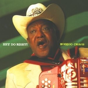 Cover for Boozoo Chavis · Boozoo Chavis - Hey Do Right! (CD) (2021)