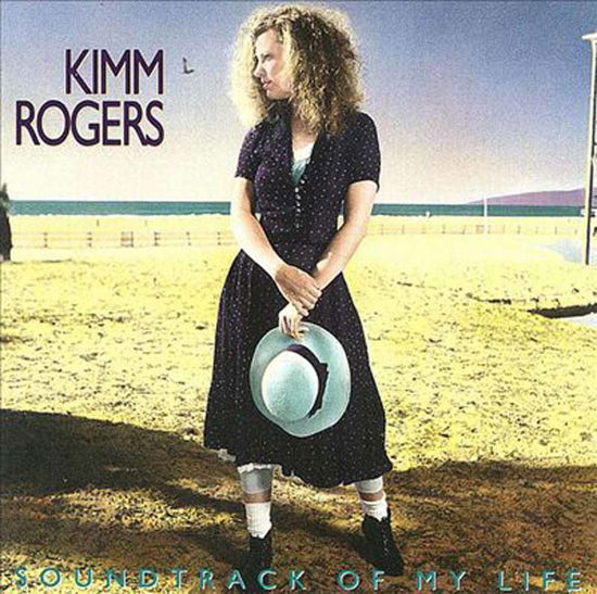 Cover for Kimm Rogers · Soundtrack of My Life (CD) (1990)