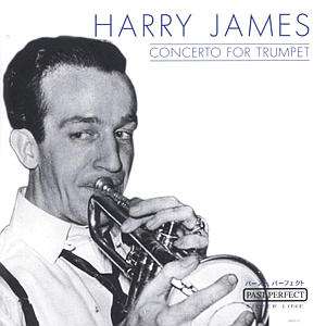 Concerto For Trumpet - Harry James - Musiikki - DOCUMENT - 4011222057471 - keskiviikko 1. joulukuuta 2021