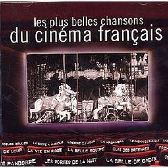 Les Plus Belles Chansons Du Cinema Francais - V/A - Musik - DMENT - 4011222226471 - 5. april 2013