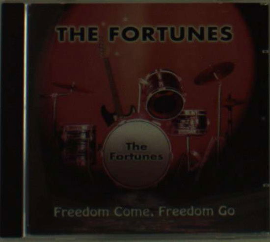 Cover for Fortunes · Freedom Come, Freedom Go (CD) (2006)