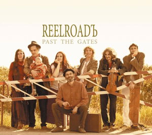 Cover for Reelroad · Past The Gates (CD) (2016)