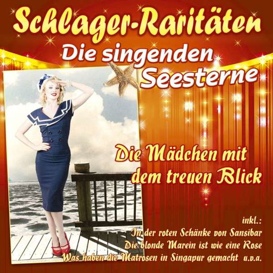 Die Singenden Seesterne · Die Mädchen Mit Dem Treuen Bl (CD) (2018)