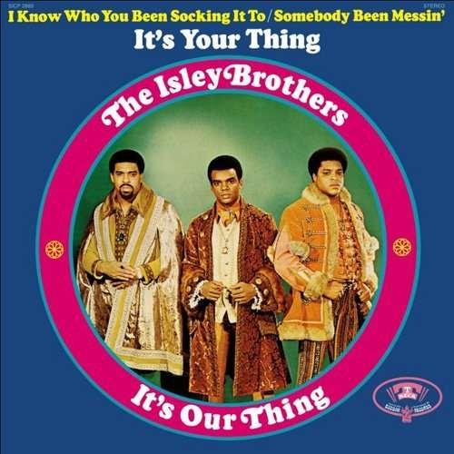 It's Our Thing - Isley Brothers - Muziek - SONY MUSIC - 4547366056471 - 16 november 2010