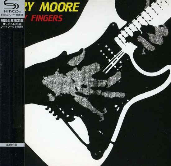 Dirty Fingers <limited> - Gary Moore - Musik - VICTOR ENTERTAINMENT INC. - 4988002595471 - 21. April 2010