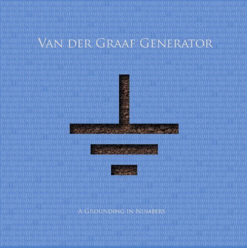 Grounding in Numbers - Van Der Graaf Generator - Musik - DSIDE - 4988044373471 - 19. april 2011
