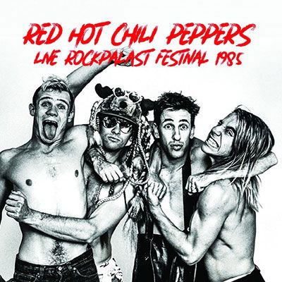 Red Hot Chili Peppers · Rockpalast Festival 1985 (+6) (CD) [Japan