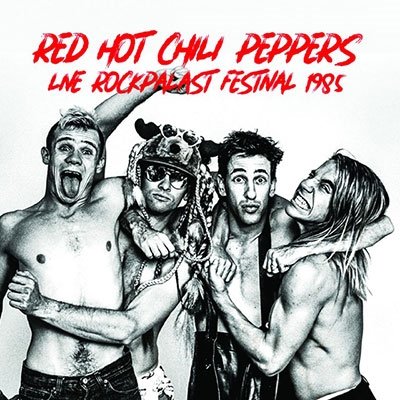 Rockpalast Festival 1985 (+6) - Red Hot Chili Peppers - Musik - RATS PACK RECORDS CO. - 4997184165471 - 19. August 2022