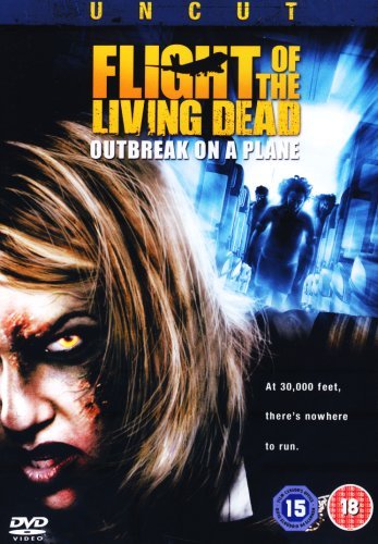 Cover for Flight Of The Living Dead - Outbreak On A Plane (DVD) (1901)