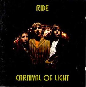 Carnival Of Light - Ride - Muziek - Creation - 5017556601471 - 