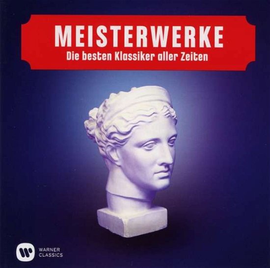 Various Composers - Meisterwerke - Music - WARNER CLASSICS - 5054197025471 - January 6, 2020