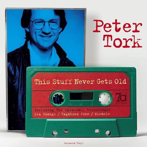 Peter Tork · This Stuff Never Gets Old (LP) (2022)