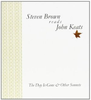 Cover for Steven Brown · Day is Gone: Reads John Keats (CD) (2013)