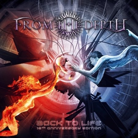 Cover for From The Depth · Back To Life (10Th Anniversary Edition) (CD) (2021)