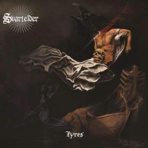 Cover for Svartelder · Pyres (LP) [Limited edition] (2017)