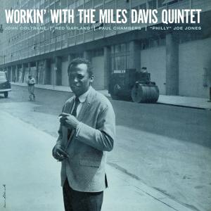 Workin' With The Miles Davis Quintet - Miles -Quintet- Davis - Musiikki - PAN AM RECORDS - 8436539310471 - torstai 8. joulukuuta 2011