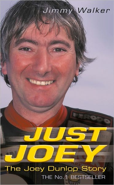 Cover for Jimmy Walker · Just Joey: the Joey Dunlop Story (Paperback Book) (2002)