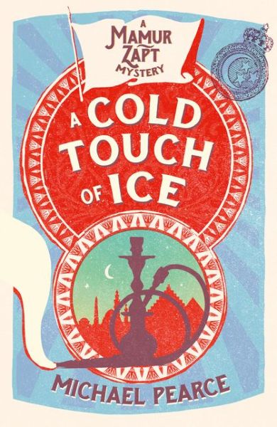 Cover for Michael Pearce · A Cold Touch of Ice - Mamur Zapt (Paperback Book) (2017)