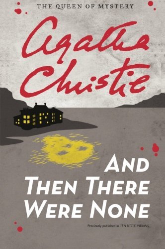 And Then There Were None - Agatha Christie - Books - HarperCollins - 9780062073471 - January 18, 2011