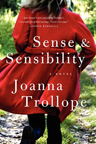 Cover for Joanna Trollope · Sense &amp; Sensibility: A Novel (Pocketbok) [Reprint edition] (2014)