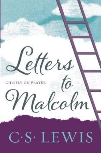 Cover for C. S. Lewis · Letters to Malcolm, Chiefly on Prayer (Paperback Bog) (2017)