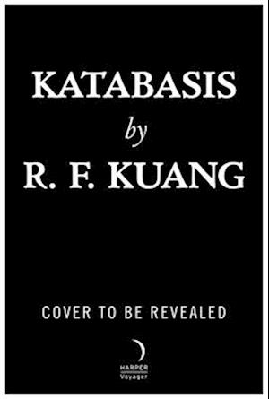 Cover for R F Kuang · Katabasis (Hardcover Book) [Deluxe Limited edition] (2025)