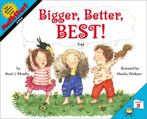 Bigger, Better, Best! - MathStart 2 - Stuart J. Murphy - Bøger - HarperCollins Publishers Inc - 9780064462471 - 21. april 2016