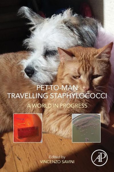 Cover for Vincenzo Savini · Pet-to-Man Travelling Staphylococci: A World in Progress (Paperback Book) (2018)