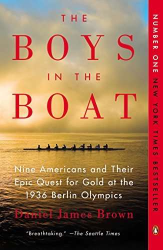 Cover for Daniel James Brown · The Boys in the Boat: Nine Americans and Their Epic Quest for Gold at the 1936 Berlin Olympics (Taschenbuch) [Reprint edition] (2014)